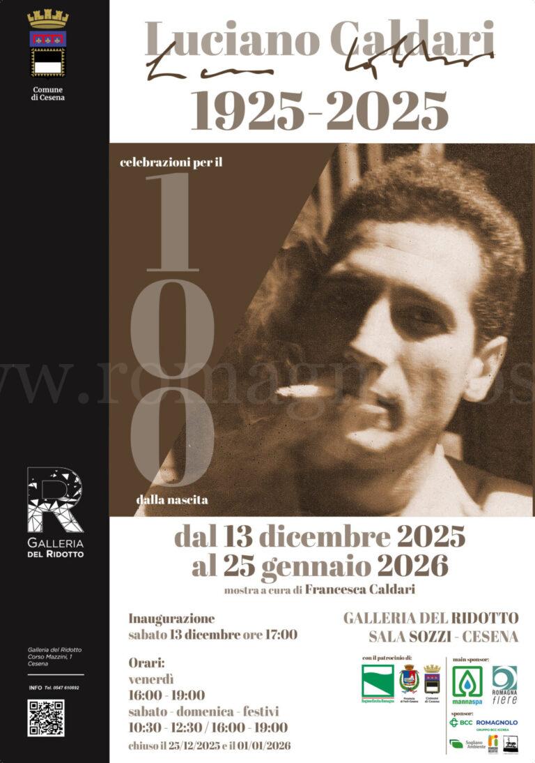 Cesena rende omaggio all'artista Luciano Caldari con una mostra inaugurata il 13 dicembre 2025 in ricordo dei 100 anni dal giorno della sua nascita.